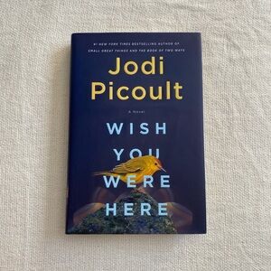 Wish You Were Here by Jodi Picoult Book